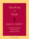 Cover image for Speaking of Faith